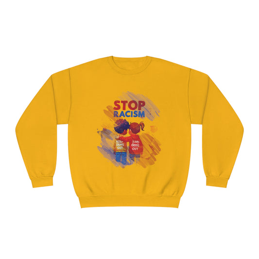 Stop Racism Sweatshirt