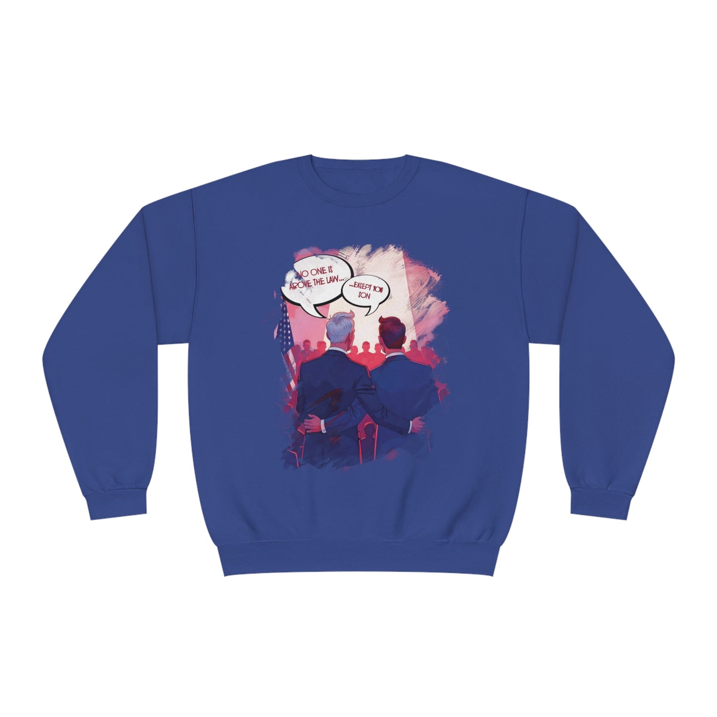 Hunter Above The Law Sweatshirt