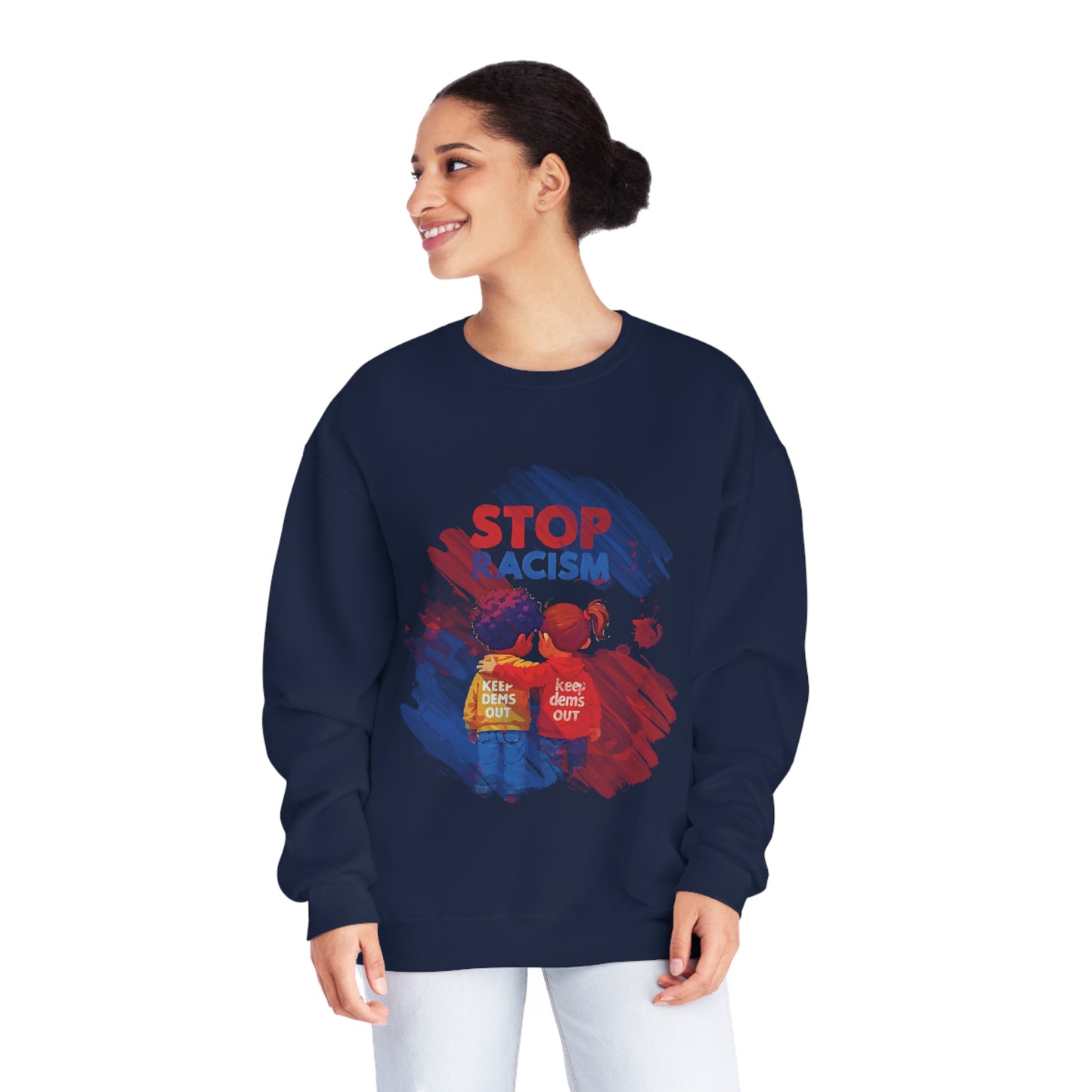 Stop Racism Sweatshirt