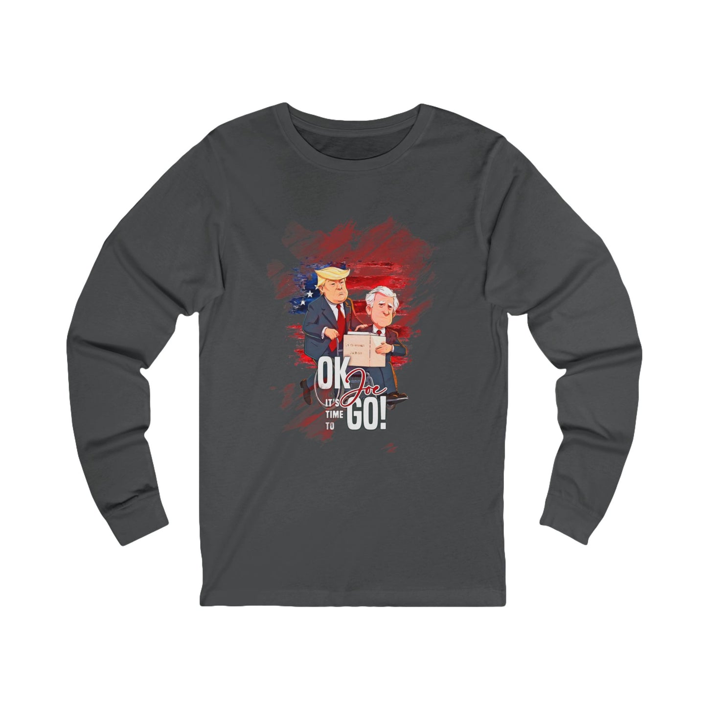 Time’s Up Joe Long Sleeve Tee