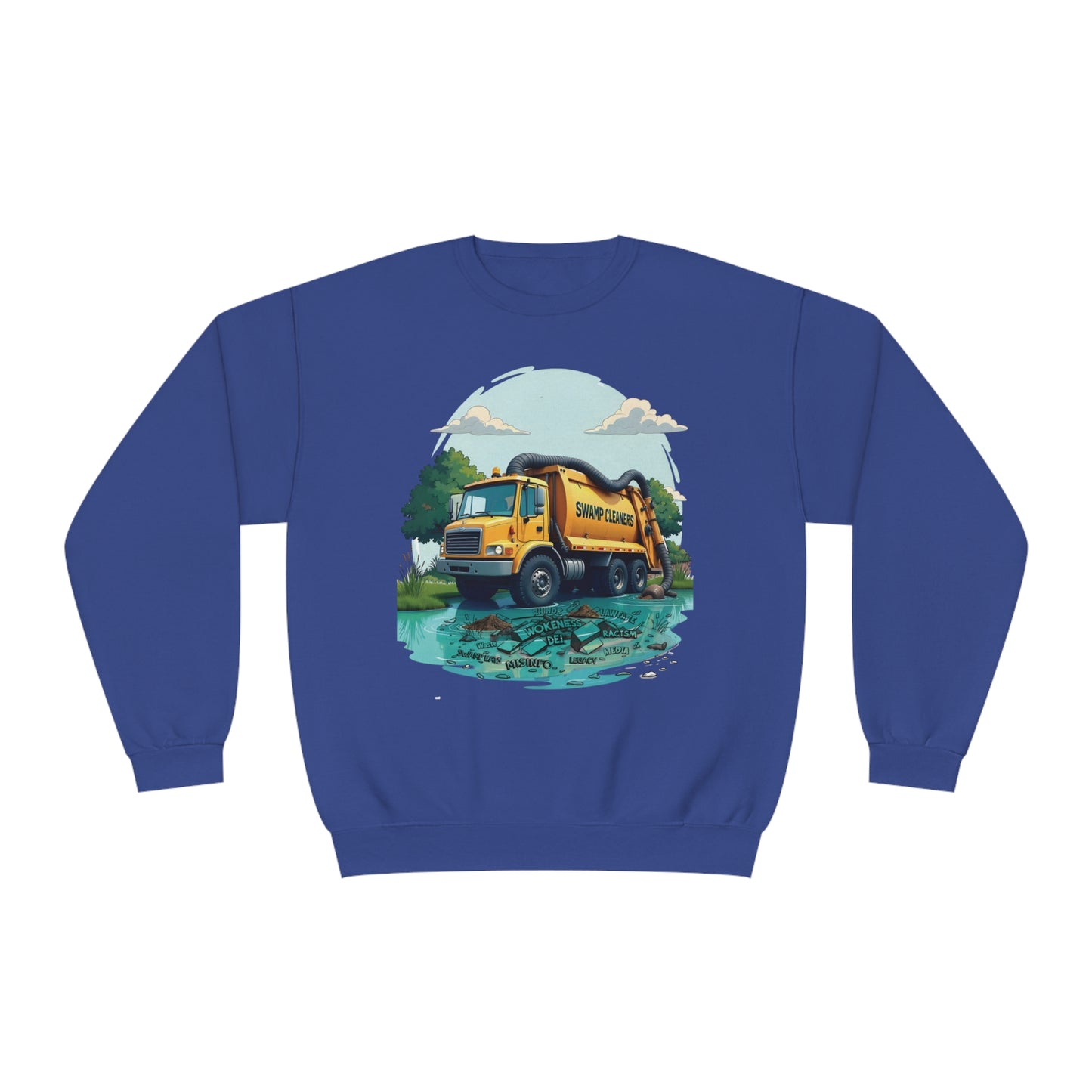 Drain It, Clean It, Restore It Sweatshirt