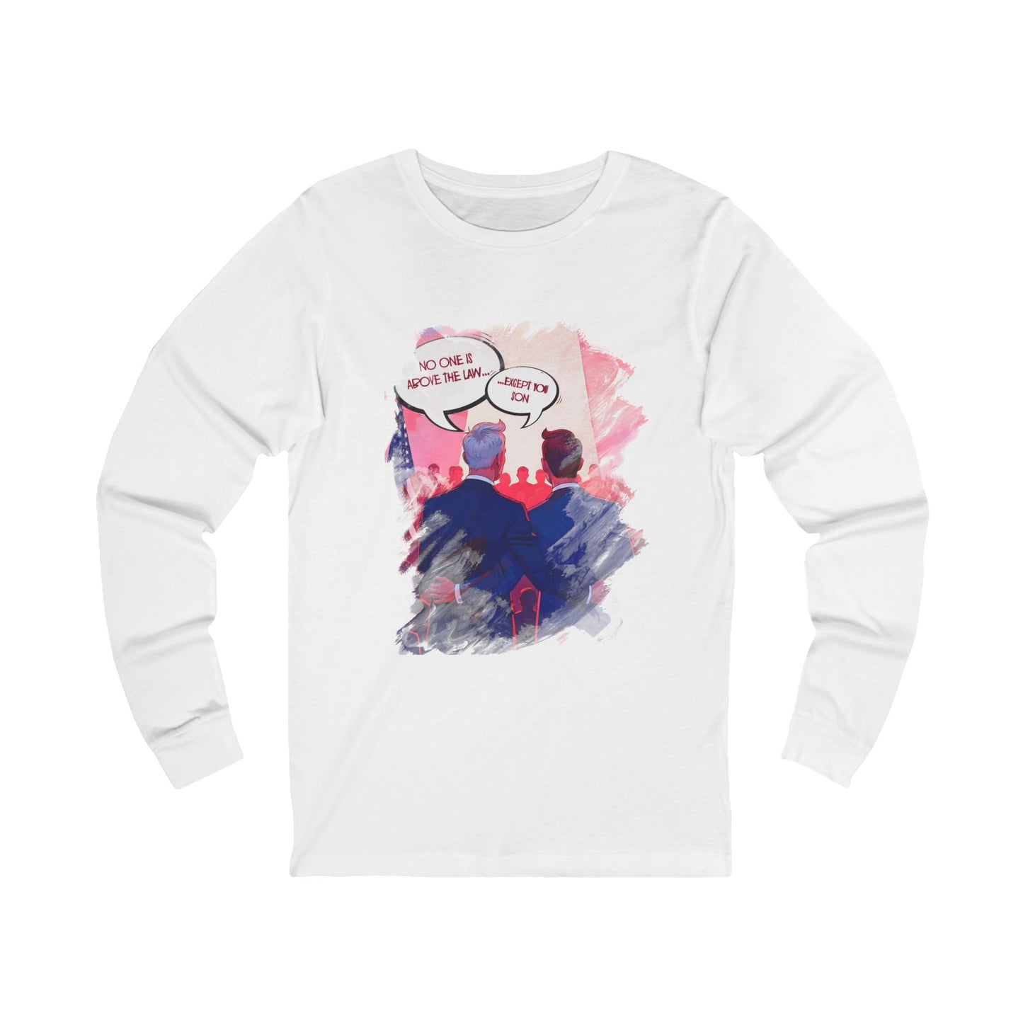 Above the Law Long Sleeve Tee