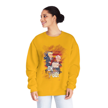 Joe it's time to Go Sweatshirt