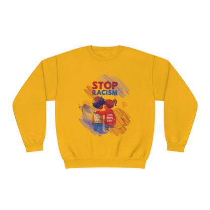 Stop Racism Sweatshirt