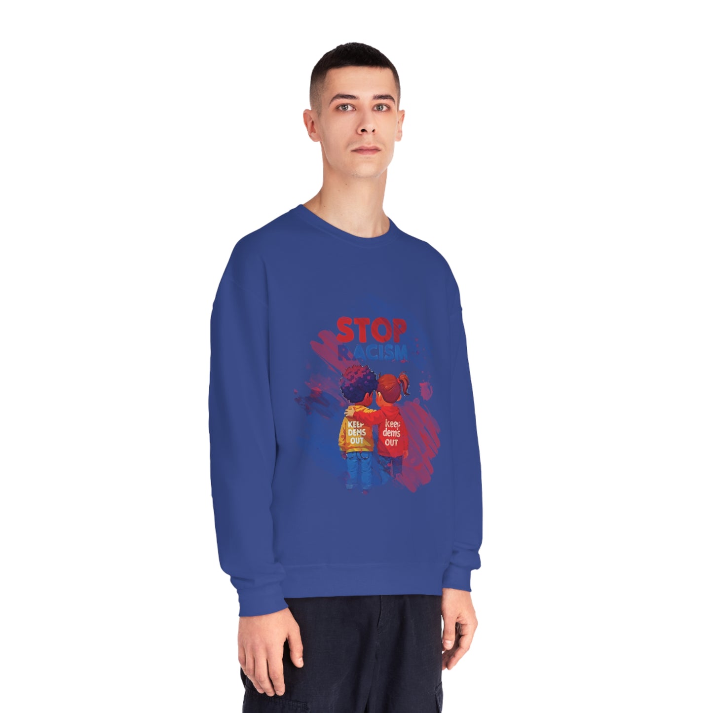 Stop Racism Sweatshirt