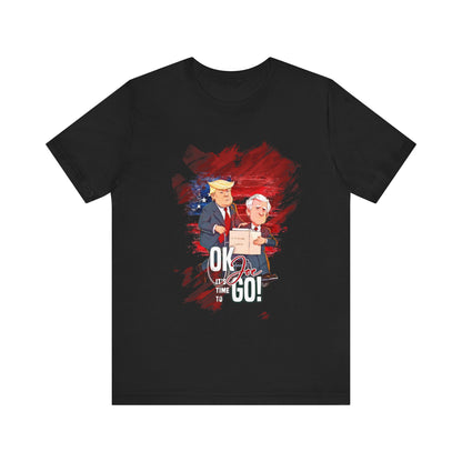 Time’s Up Joe Tee