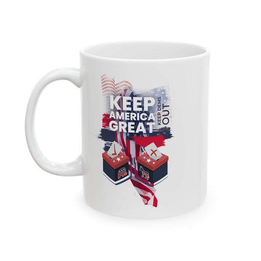 Keep America Great Mug