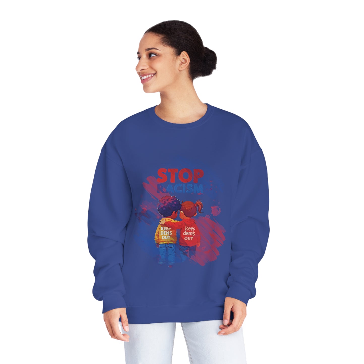 Stop Racism Sweatshirt