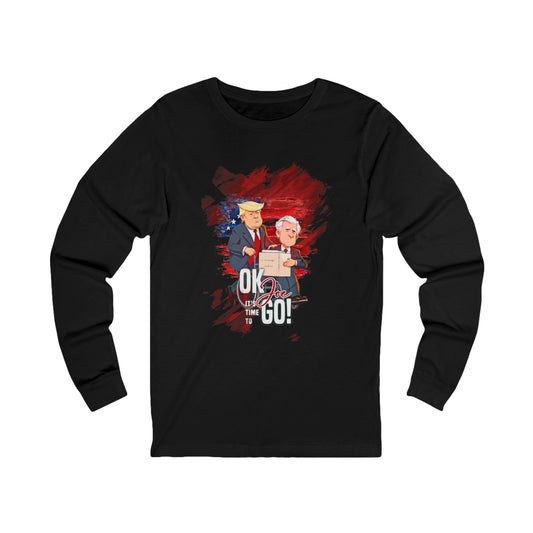 Time’s Up Joe Long Sleeve Tee