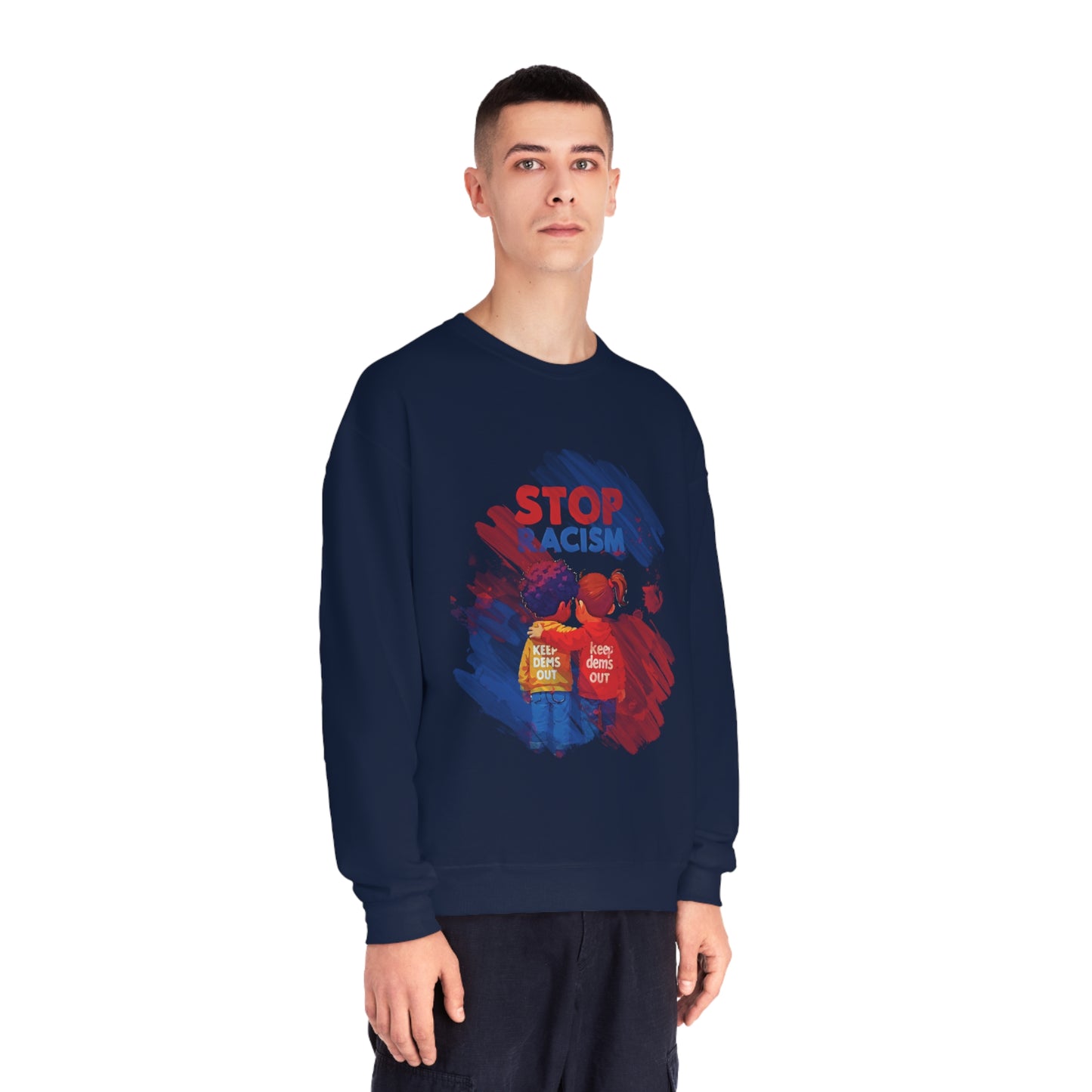 Stop Racism Sweatshirt