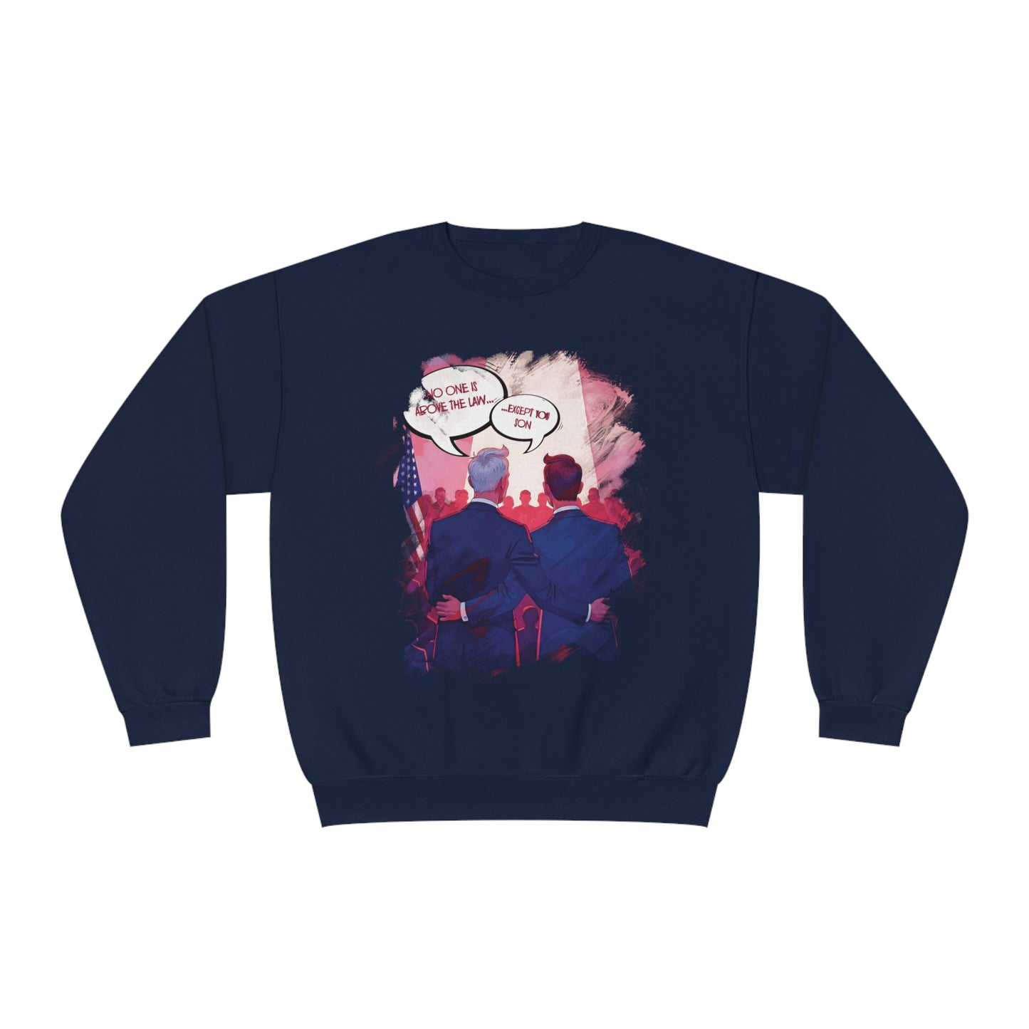 Hunter Above The Law Sweatshirt