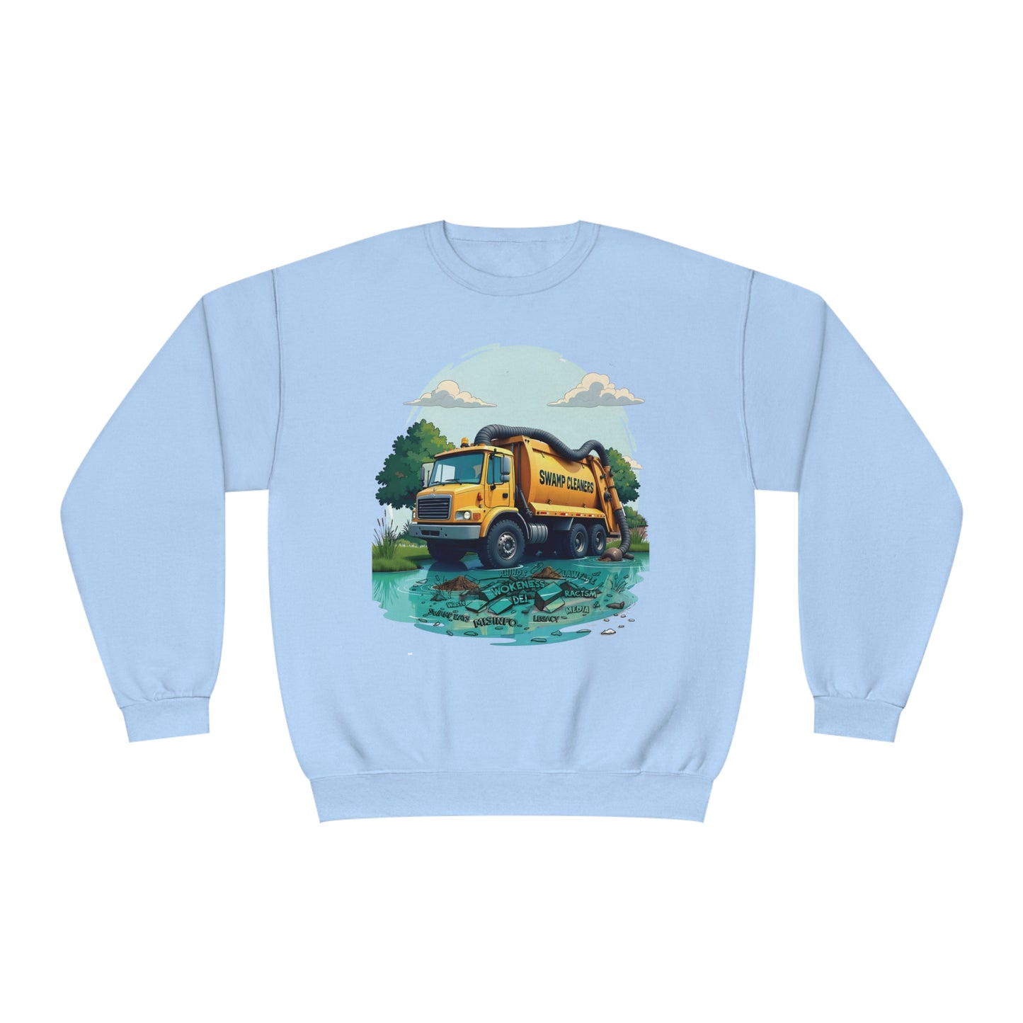 Drain It, Clean It, Restore It Sweatshirt